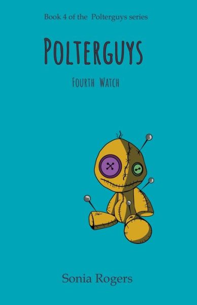 Cover for Sonia Rogers · Polterguys - Polterguys (Paperback Book) (2021)