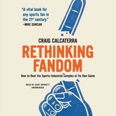 Cover for Craig Calcaterra · Rethinking Fandom (CD) (2022)