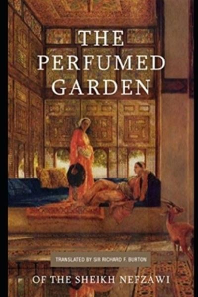 Cover for Richard Francis Burton · Perfumed Garden of the Shaykh Nafzawi illustrated (Paperback Book) (2021)