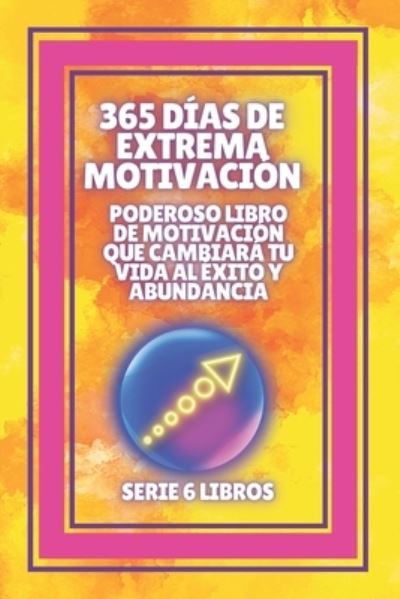 Cover for Mentes Libres · 365 Dias de Extrema Motivacion (Paperback Book) (2021)