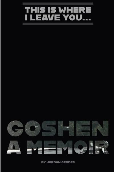 Cover for Jordan A Gerdes · Goshen (Paperback Book) (2020)