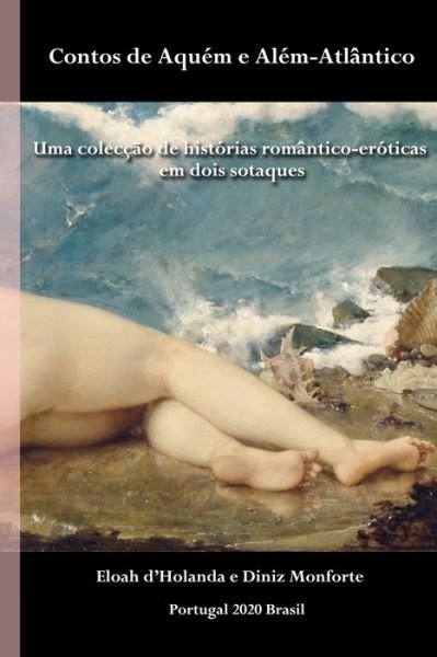 Cover for Eloah D'Holanda · Contos de Aquem e Alem-Atlantico (Taschenbuch) (2020)