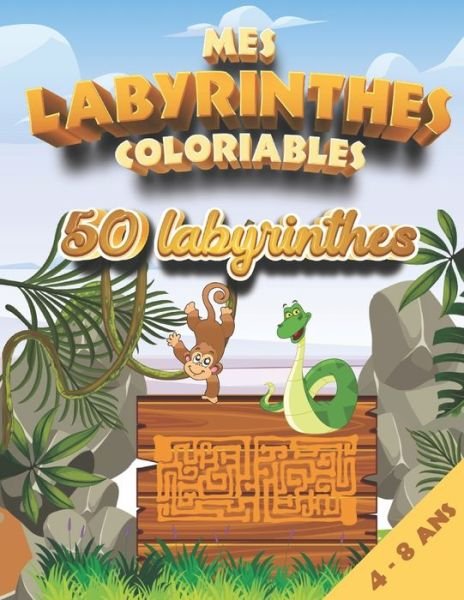 Mes labyrinthes coloriables - 50 labyrinthes - Tiga Lima - Libros - Independently Published - 9798655058163 - 18 de junio de 2020