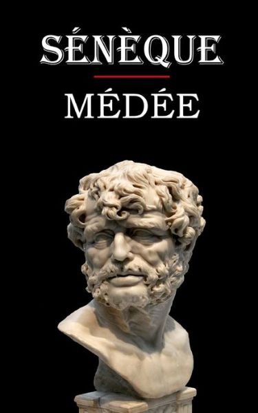 Cover for Seneque · Medee (Seneque) (Paperback Book) (2020)