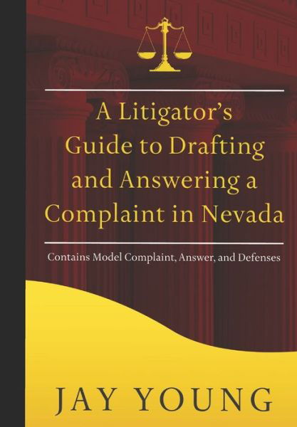 Cover for Jay Young · A Litigator's Guide to Drafting and Answering a Complaint in Nevada (Paperback Bog) (2021)