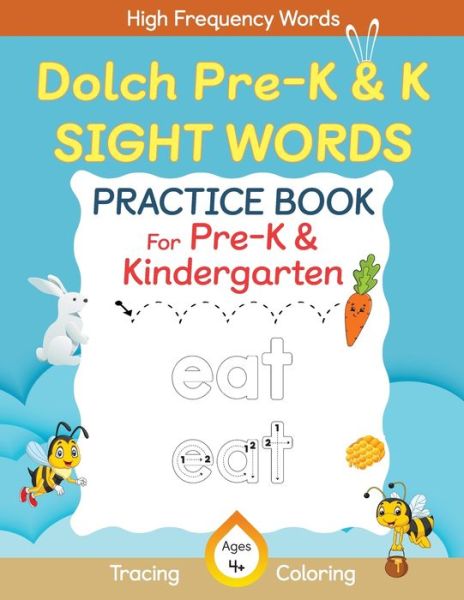 Cover for Abczbook Press · Dolch Pre-Kindergarten &amp; Kindergarten Sight Words Practice Book for Kids, Dolch Pre-K and K Sight Words Flash Cards, Kindergartners Sight Words Activity Workbook (Bok) (2022)