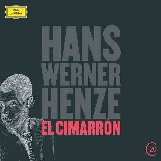 Cover for Henze / Pearson / Zoeller / Brouwer / Yamash'ta · 20c: Henze - El Cimarron (CD) (2013)