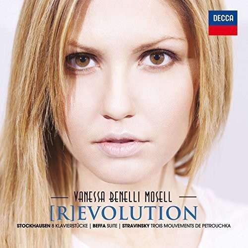 Revolution - Vanessa Benelli Mosell - Musiikki - DECCA - 0028948116164 - torstai 19. maaliskuuta 2015