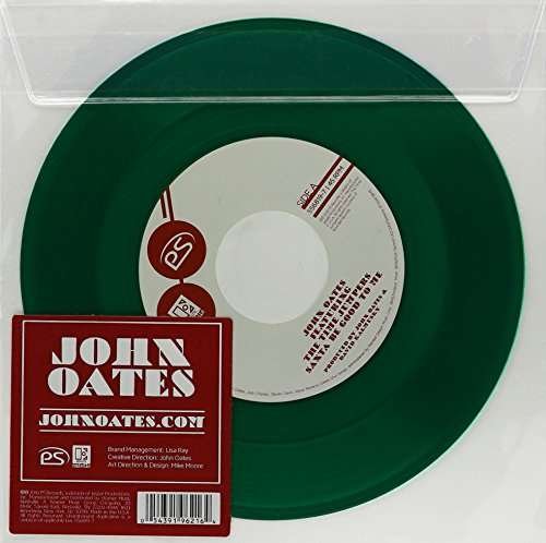 Cover for Oates, John / Time Jumpers · Santa Be Good (7&quot;) (2016)
