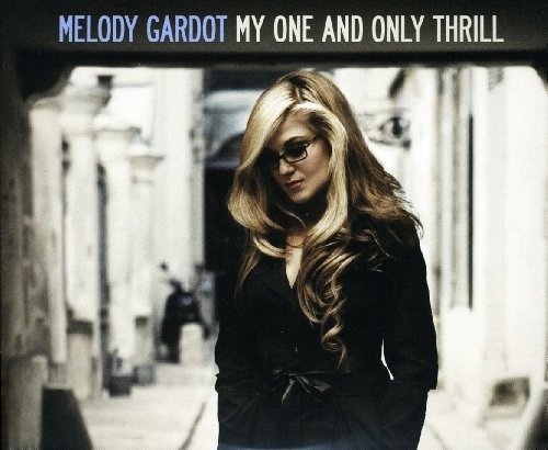 Cover for Melody Gardot · My One and Only Thrill (CD) [Collectors edition] (2010)