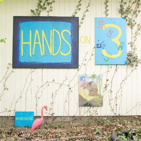 Cover for Mandancing · Hands on 3 (CD) [Digipak] (2019)