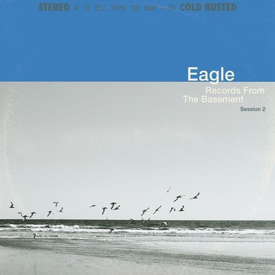 Cover for Eagle · Record from the Basement Session 2 (LP) (2022)