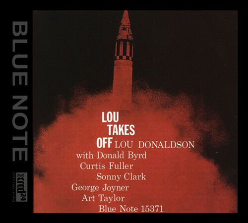 Lou Takes Off - Lou Donaldson - Musik - BLUE NOTE - 0693692200164 - 3 februari 2023