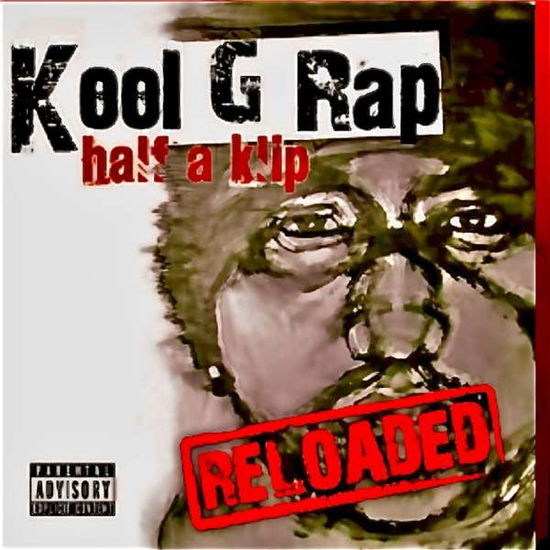 Half a Klip - Kool G Rap - Music - Ruffnation Entertain - 0760137100164 - April 15, 2022