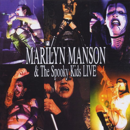Live - Marilyn Manson Spooky Kids - Muziek - NIGHTINGALE RECORDS - 0805520210164 - 19 maart 2001