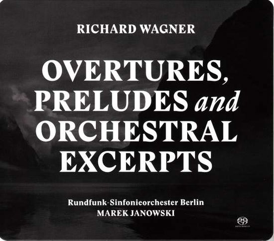 Cover for Janowski,Marek / RSB · * Overtures / Preludes / Orchestral Excerpts (SACDH) (2016)