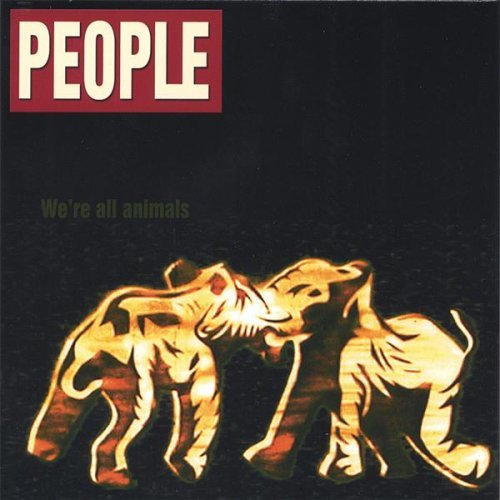 Cover for People · We're All Animals (CD) (2005)