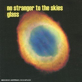 Cover for Glass · No Stranger to the Skies (CD) (2007)