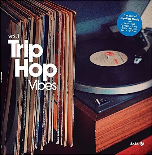 Trip-hop Vibes Vol.3 - Trip-Hop Vibes Vol.3 - Musikk - Wagram + - 3596973959164 - 20. august 2021