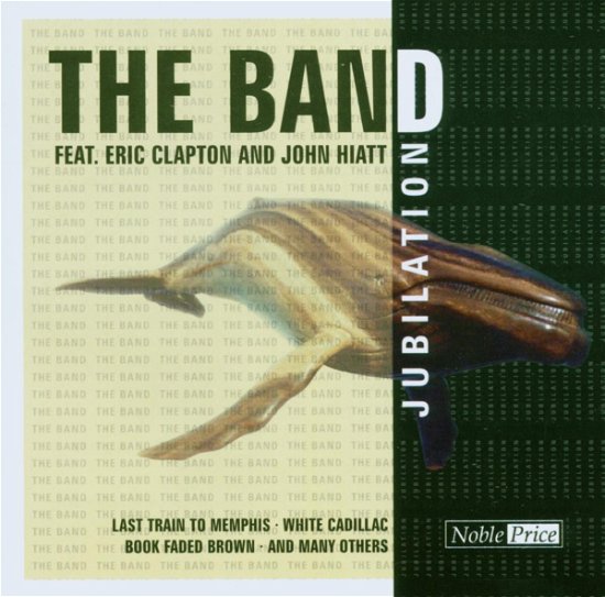 The Band · Jubilation (CD) (2021)