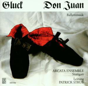 Don Juan (Ballett Music) - Gluck / Arcata Ens - Música - BAY - 4011563100164 - 2012