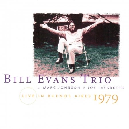 Cover for Bill Evans Trio · Live in Buenos Aires 1979 (CD) (2003)