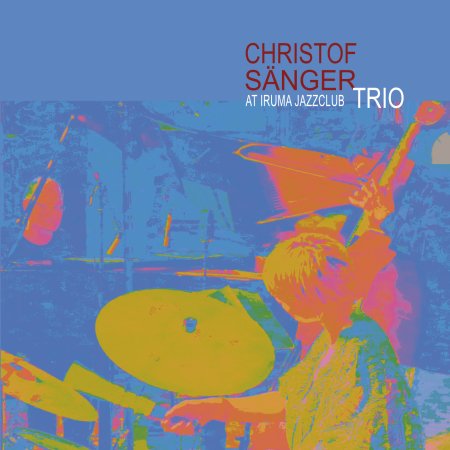 Cover for Christof Sanger-Trio- · At Iruma Jazzclub (CD) (2024)
