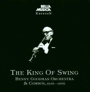 Cover for Benny Goodman · King of Swing (CD) (1998)