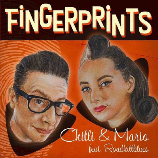 Fingerprints - Chilli & Mario - Musikk - PART - 4015589003164 - 2. desember 2016