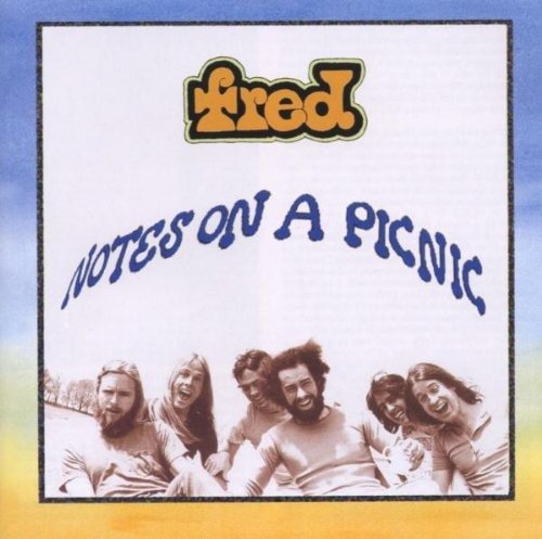 Cover for Fred · Notes On A Picnic (CD) (2003)