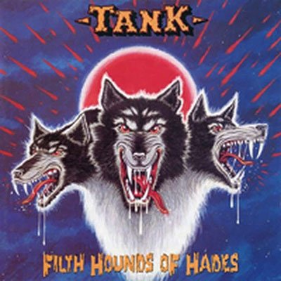 Cover for Tank · Filth Hounds of Hades (LP) (2022)