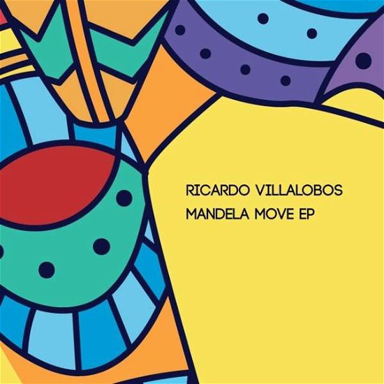 Cover for Ricardo Villalobos · Mandela Move (LP) [EP edition] (2019)