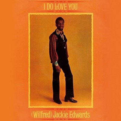 Cover for Jackie Edwards · I Do Love You (LP) [Japan Import edition] (2023)