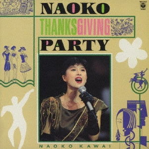 Cover for Naoko Kawai · Naoko Thanksgiving Party (CD) [Japan Import edition] (2023)