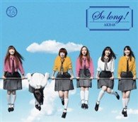 Cover for Akb48 · So Long ! (CD) [Japan Import edition] (2013)