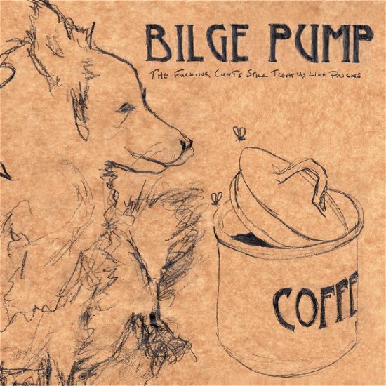 Cover for Bilge Pump · Pricks (VINYL) (2016)