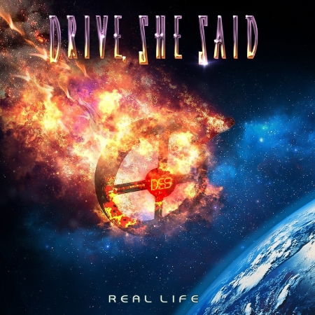 Real Life - Drive She Said - Musiikki - ESCAPE - 5031281003164 - perjantai 23. maaliskuuta 2018