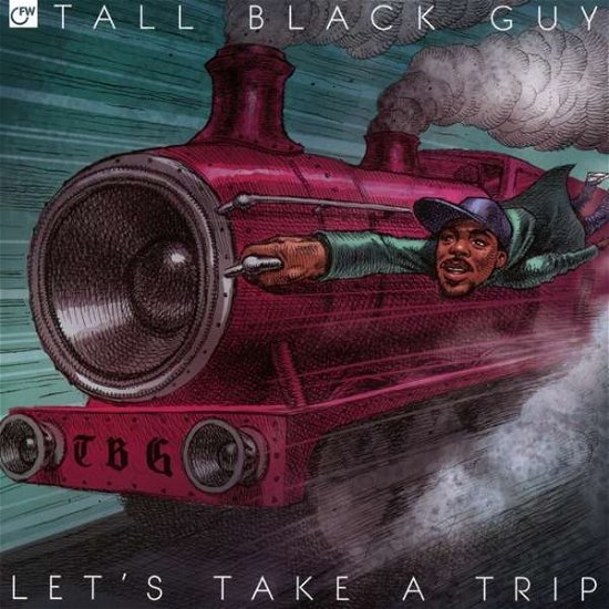 Let'S Take A Trip - Tall Black Guy - Musikk - FIRST WORD - 5050580655164 - 10. november 2016