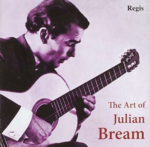 Art of - Julian Bream - Muziek - REGIS - 5055031314164 - 1 juli 2014