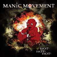 Cover for Manic Movement · Hot Hot Hot (CD) (2011)