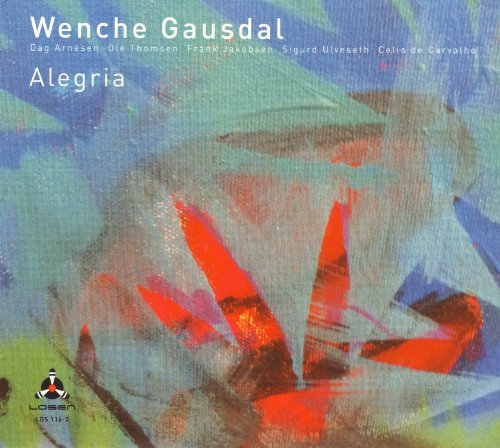 Cover for Wenche Gausdal · Alegria (CD) (2013)