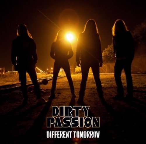 Different Tomorrow - Dirty Passion - Musik - DENOMINATION RECORDS - 7393210233164 - 24. Januar 2011