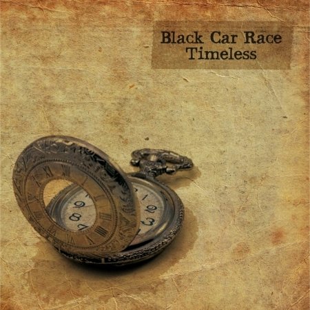 Cover for Black Car Race · Timeless (CD) (2009)