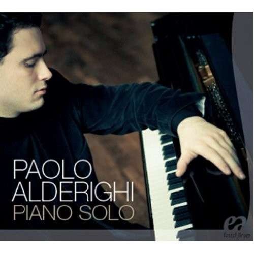 Cover for Paolo Alderighi · Piano Solo (CD) (2012)