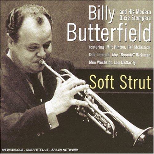 Cover for Billy Butterfield · Soft Strut (CD) (2001)