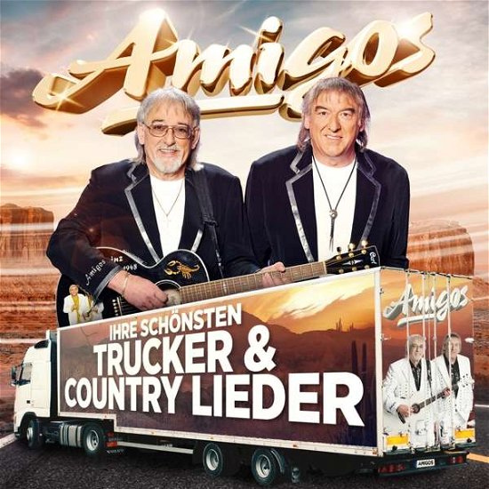 Cover for Amigos · Ihre Schonsten Trucker &amp; Country Lieder (CD) (2019)