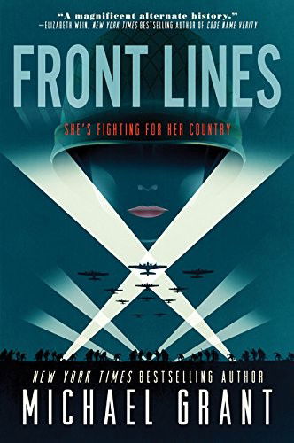 Cover for Michael Grant · Front Lines (Paperback Book) (2017)