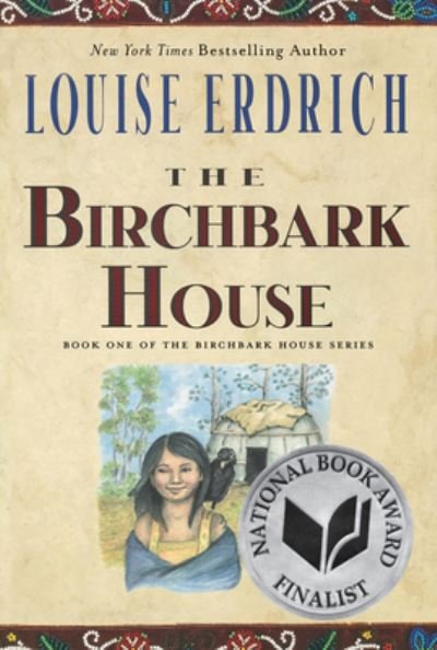 Cover for Louise Erdrich · The Birchbark House - Birchbark House (Taschenbuch) (2021)