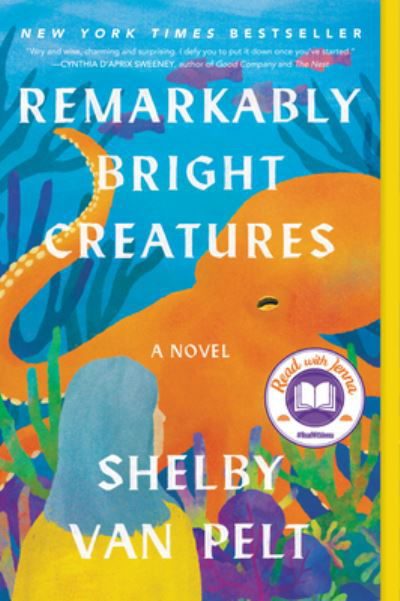 Cover for Shelby Van Pelt · Remarkably Bright Creatures: A Read with Jenna Pick (Pocketbok) (2025)