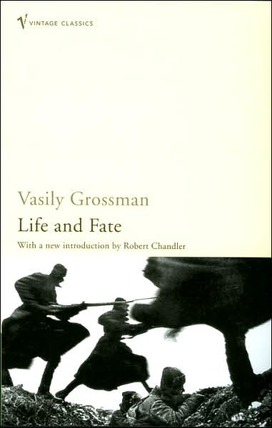 Life and Fate: **AS HEARD ON BBC RADIO 4** - Vasily Grossman - Books - Vintage Publishing - 9780099506164 - October 5, 2006